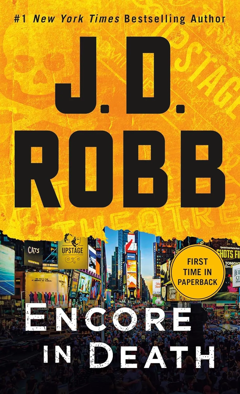 Encore in Death: An Eve Dallas Novel (In Death, 56) Mass Market Paperback  July 25, 2023