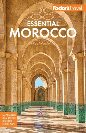 Fodor's Essential Morocco (Full-color Travel Guide) Paperback  May 20, 2025