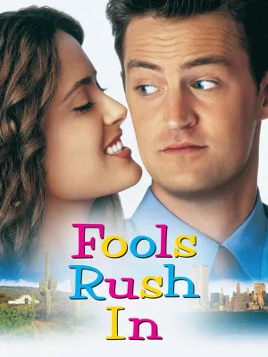 Fools Rush In